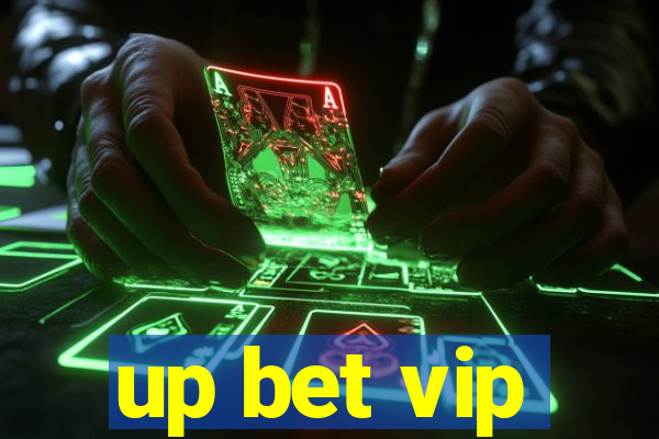 up bet vip